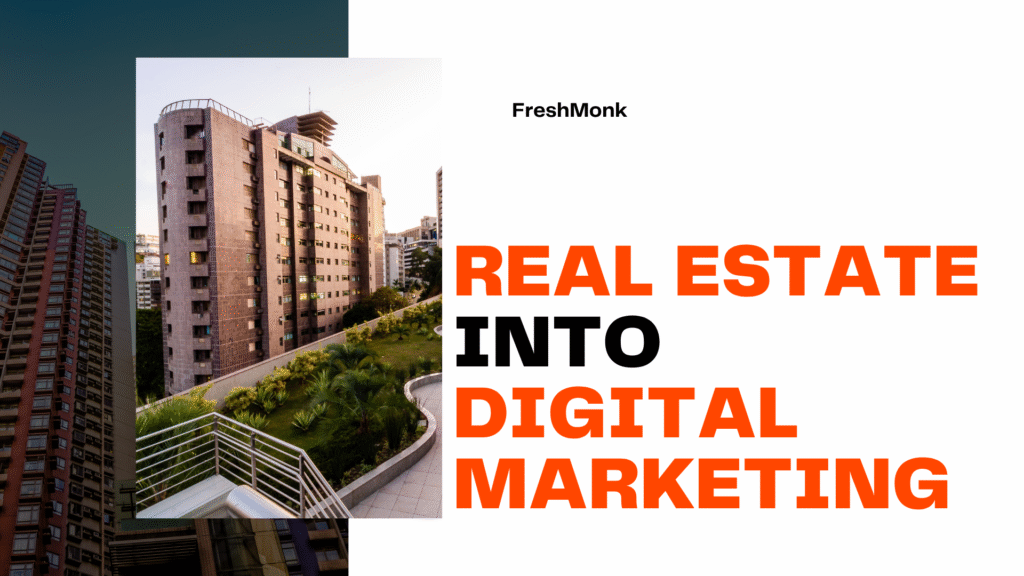 Real Estate Digital Marketing